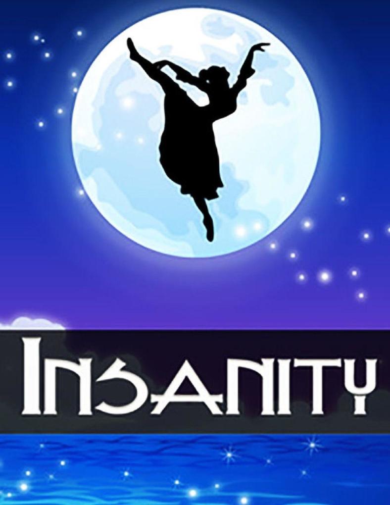 INSANITY