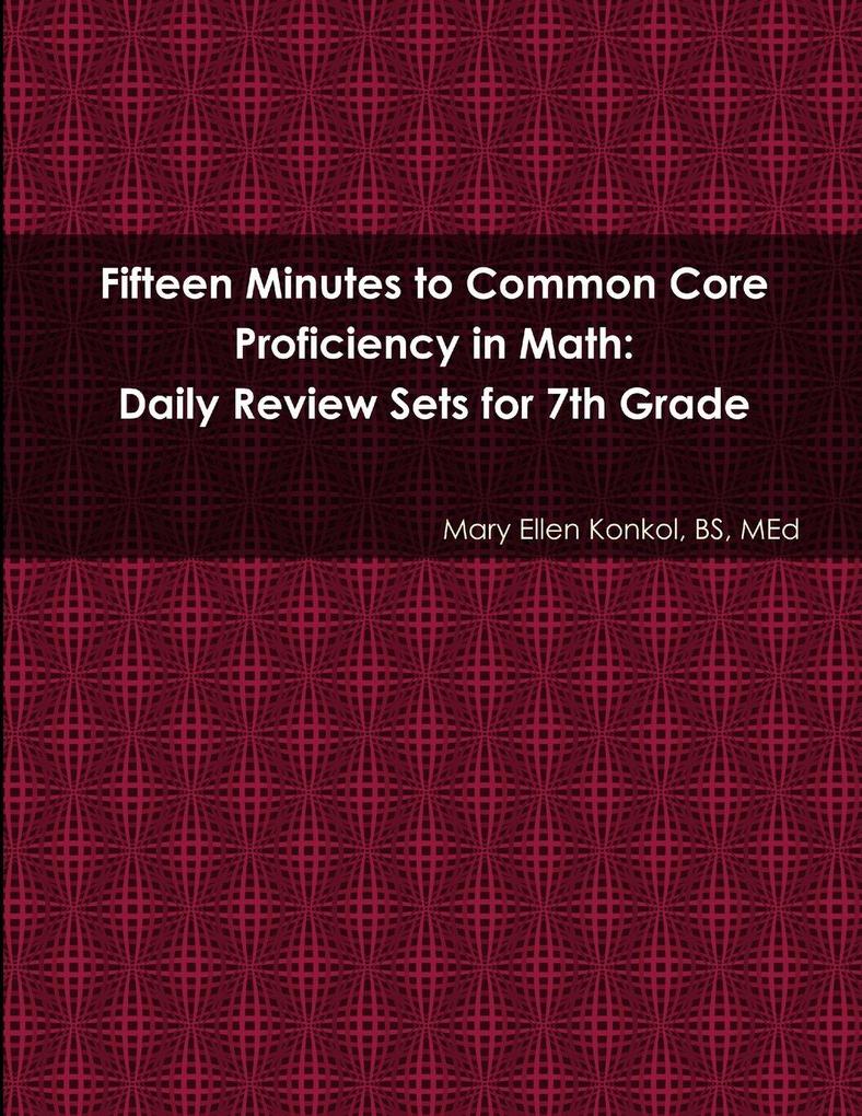 Fifteen Minutes to Common Core Proficiency in Math