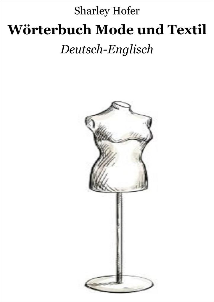 Wörterbuch Mode und Textil