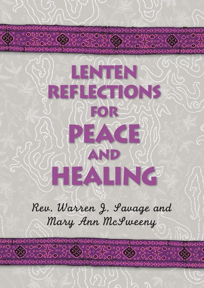 Lenten Reflections for Peace and Healing