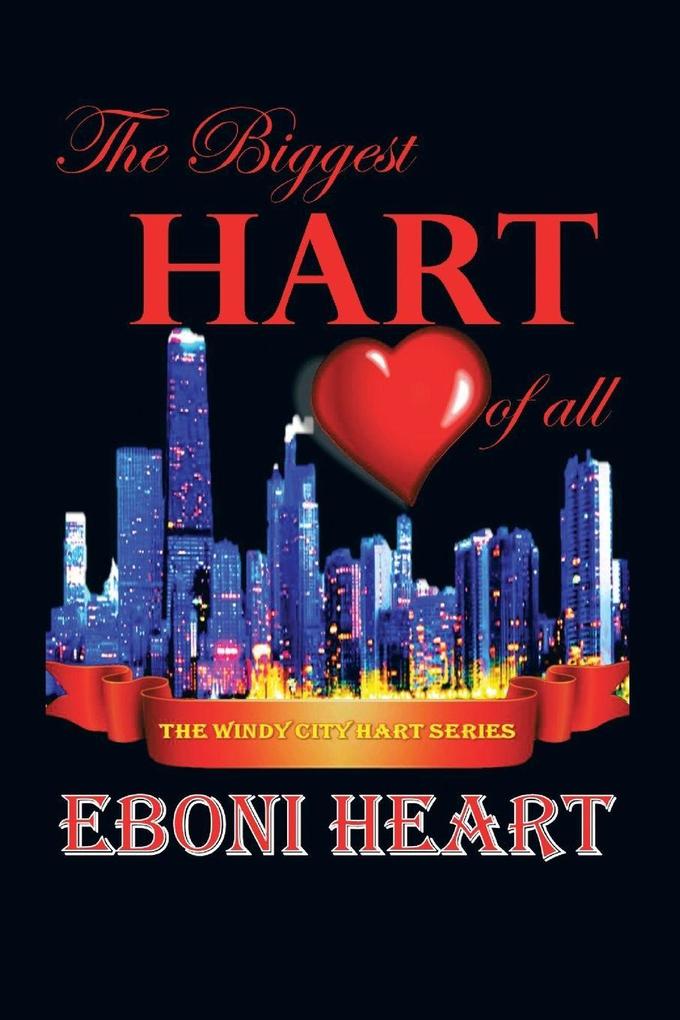 The Biggest Hart of All