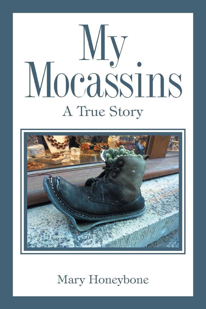 My Mocassins