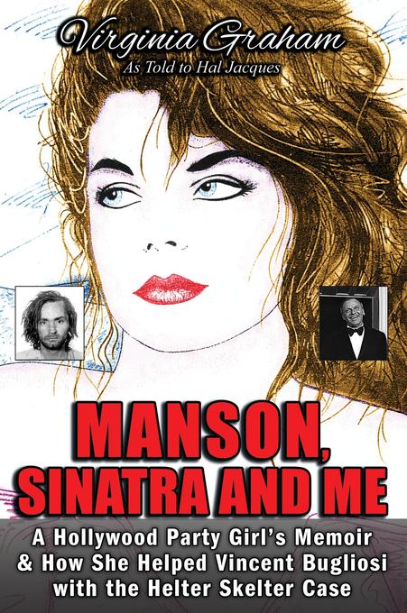 Manson Sinatra and Me