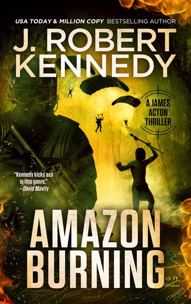 Amazon Burning (James Acton Thrillers #10)