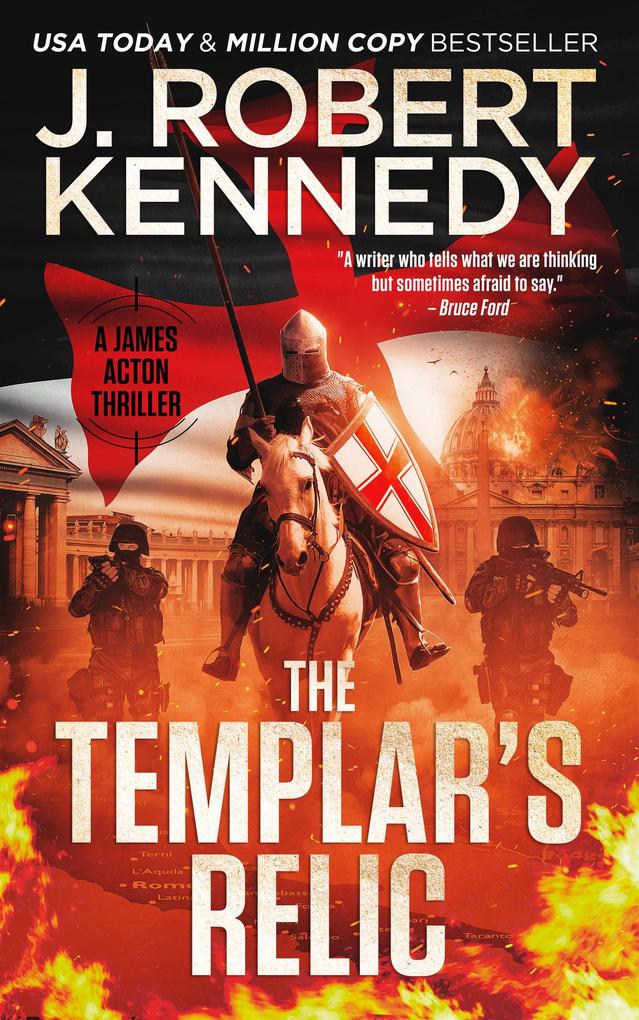 The Templar‘s Relic (James Acton Thrillers #4)