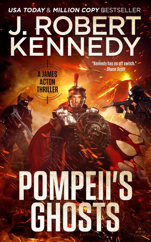 Pompeii‘s Ghosts (James Acton Thrillers #9)
