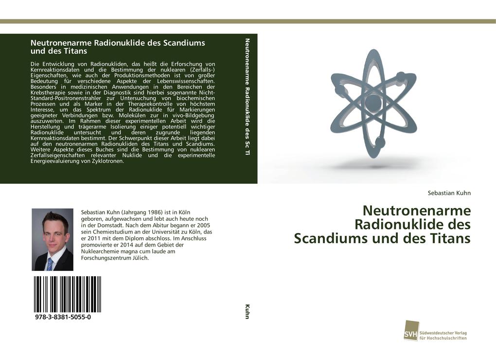 Neutronenarme Radionuklide des Scandiums und des Titans - Sebastian Kuhn