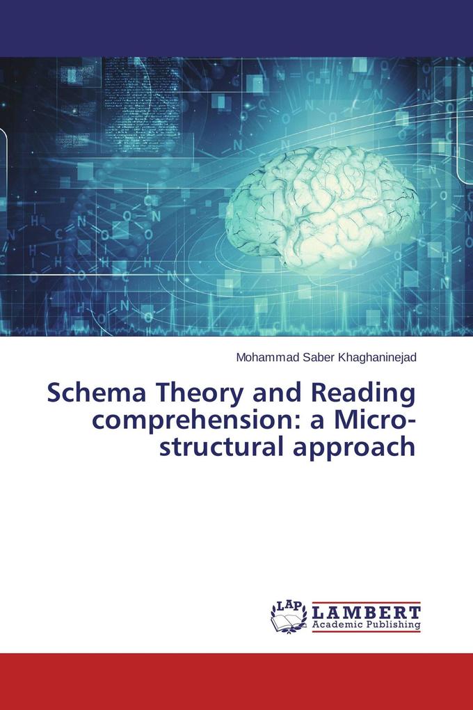 Schema Theory and Reading comprehension: a Micro-structural approach