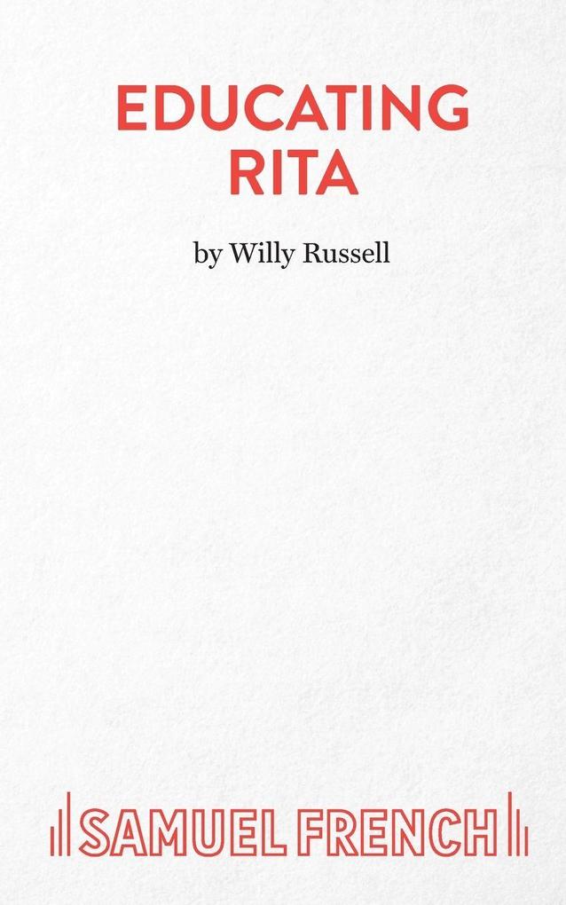 Educating Rita - A Comedy
