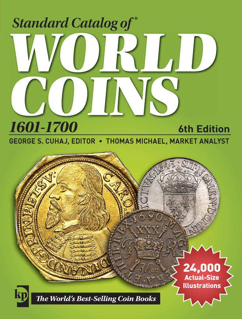 Standard Catalog of World Coins, 1601-1700 als eBook Download von