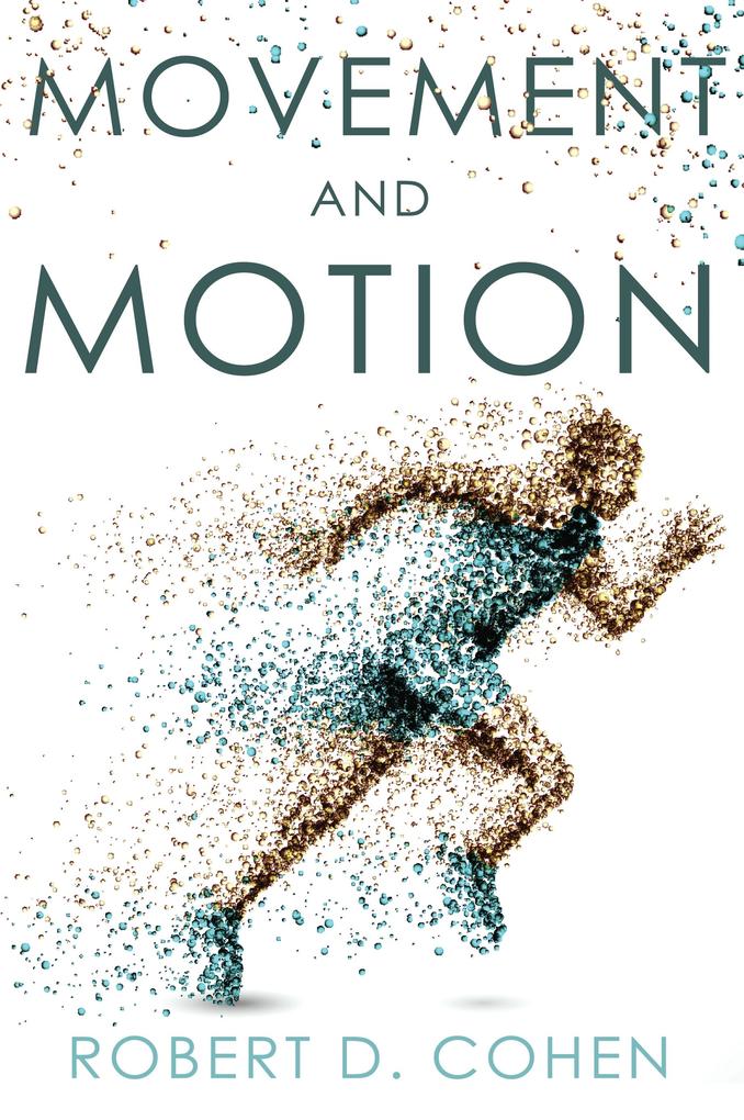 Movement and Motion
