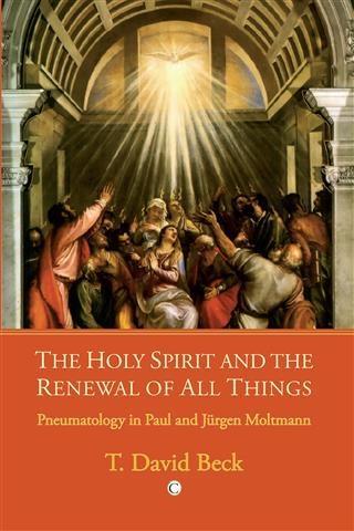 Holy Spirit and the Renewal of All Things