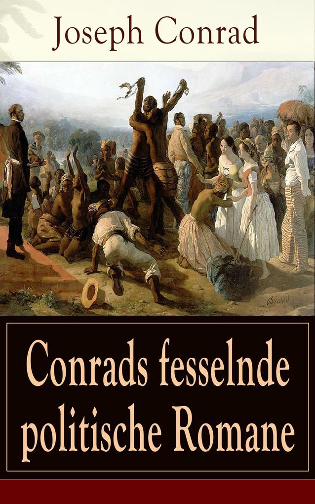 Conrads fesselnde politische Romane