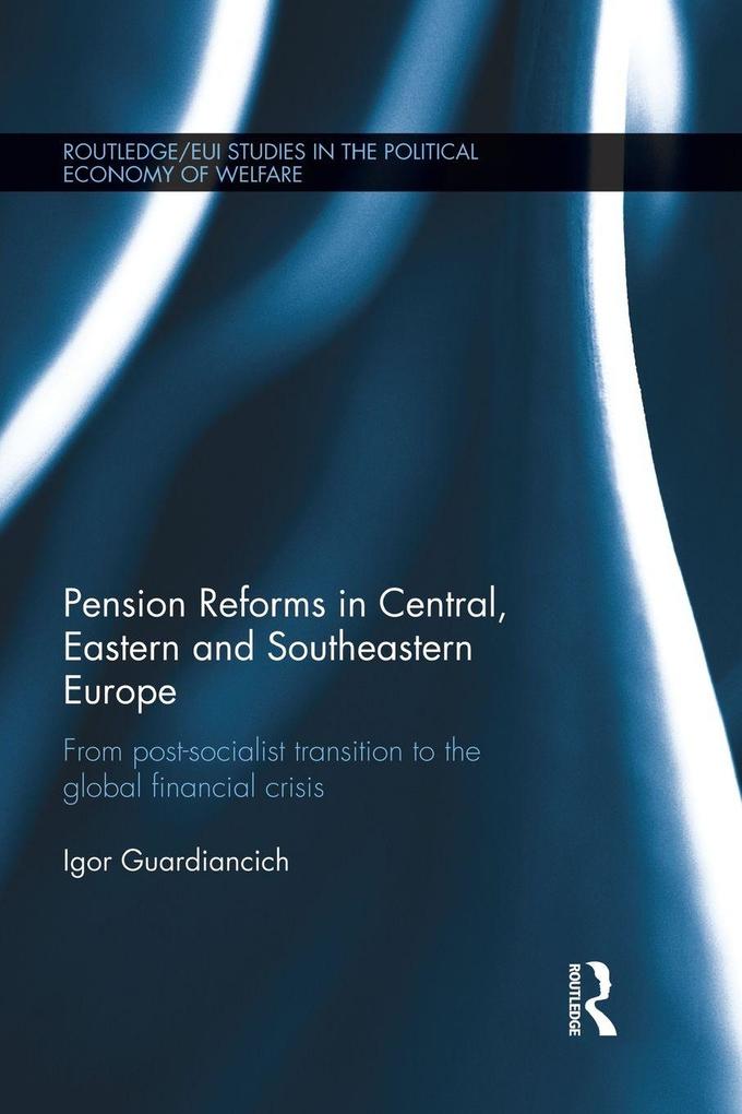 Pension Reforms in Central Eastern and Southeastern Europe