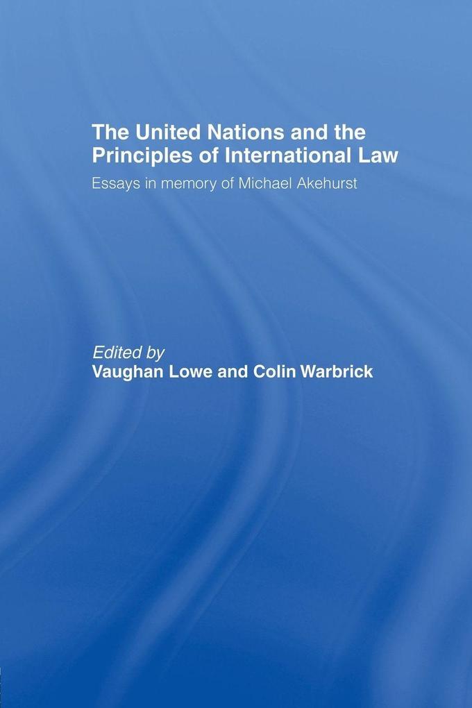 The United Nations and the Principles of International Law