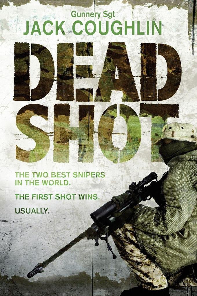 Dead Shot