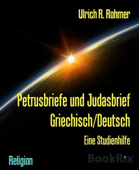 Petrusbriefe und Judasbrief Griechisch/Deutsch