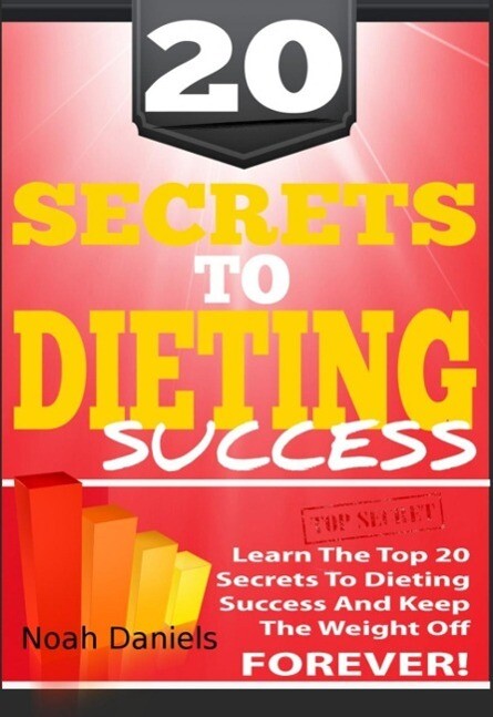 20 Secrets To Dieting Success