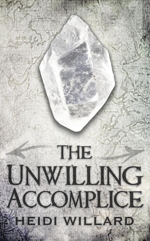 The Unwilling Accomplice (The Unwilling #5)