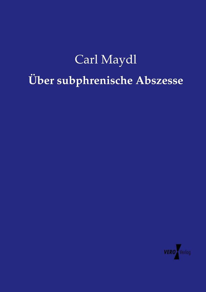 Über subphrenische Abszesse