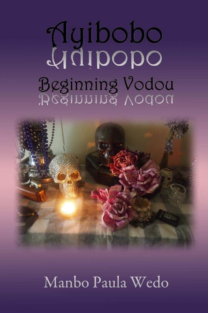Ayibobo Beginning Vodou