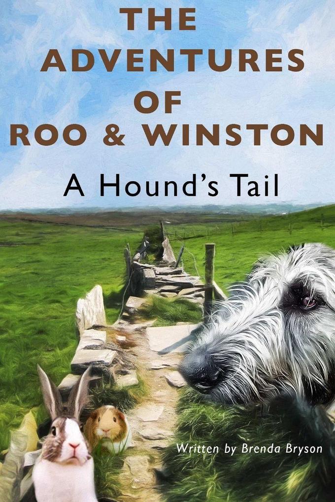 Adventure of Roo & Winston A Hound's Tail