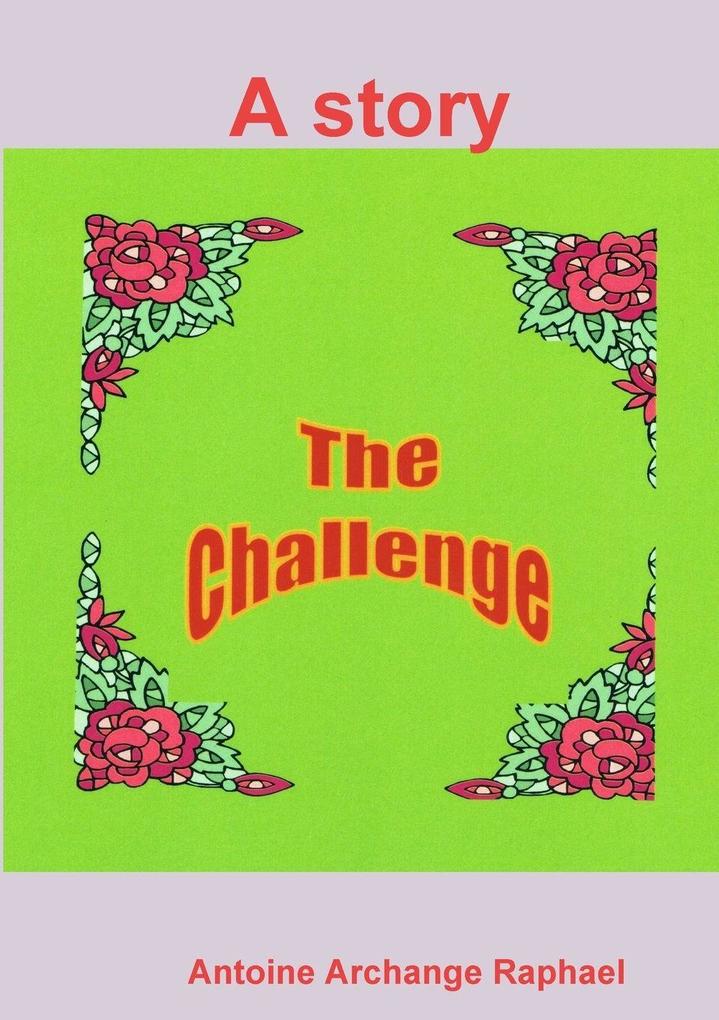 The challenge