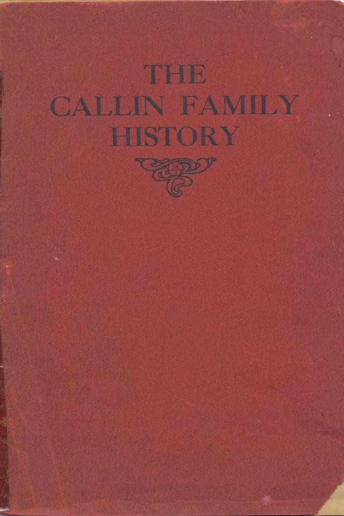 Callin Family History - 1911