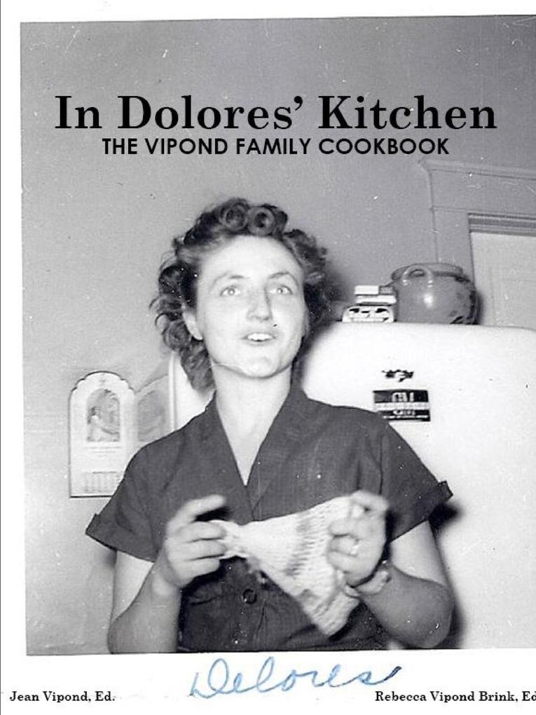 In Dolores‘ Kitchen