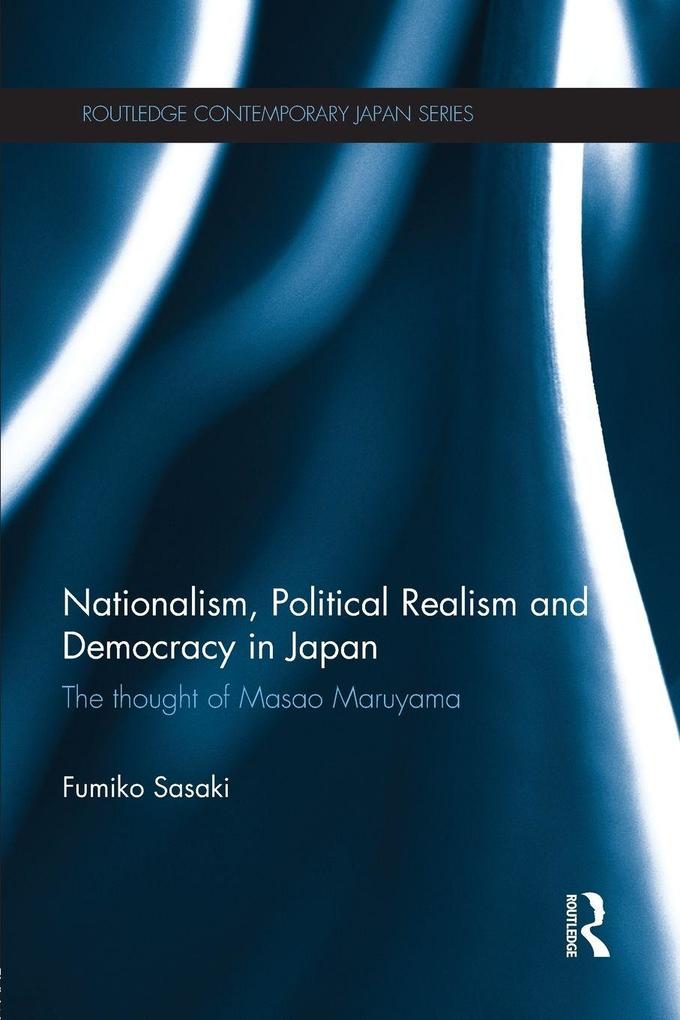 Nationalism Political Realism and Democracy in Japan