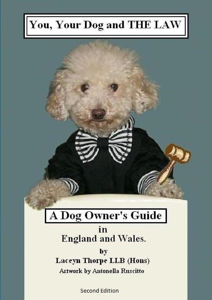 You Your Dog and the Law