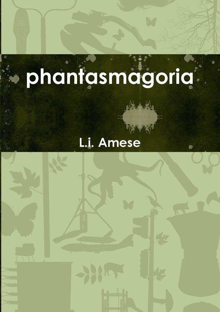 phantasmagoria