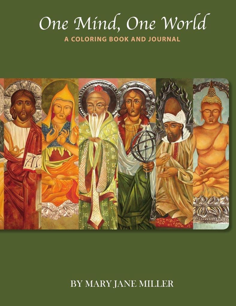 One Mind One World- A coloring book and journal