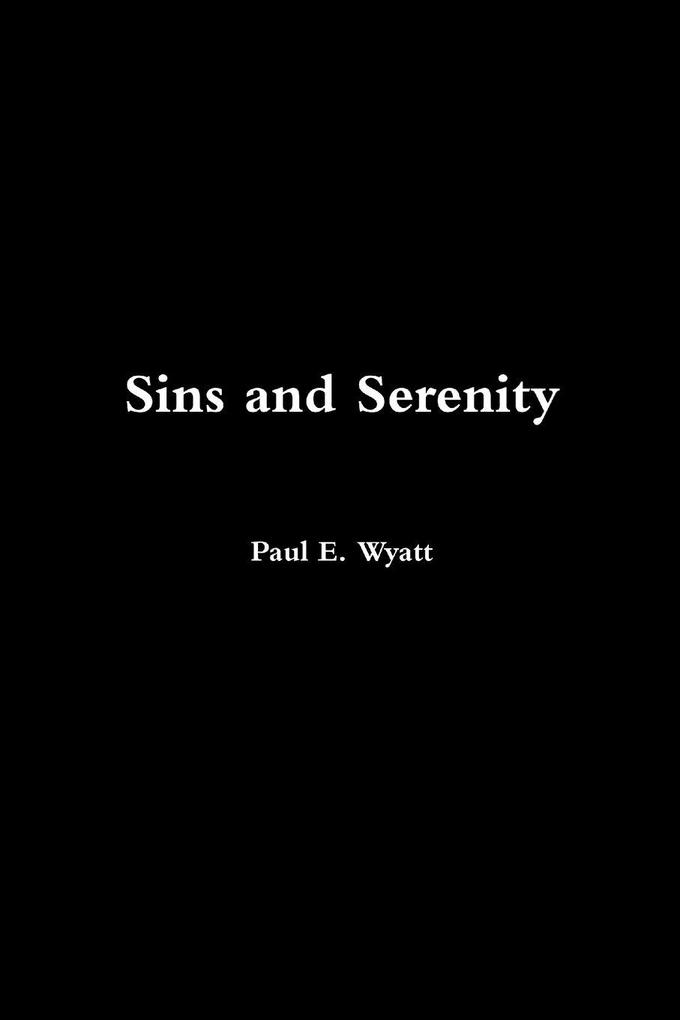 Sins and Serenity