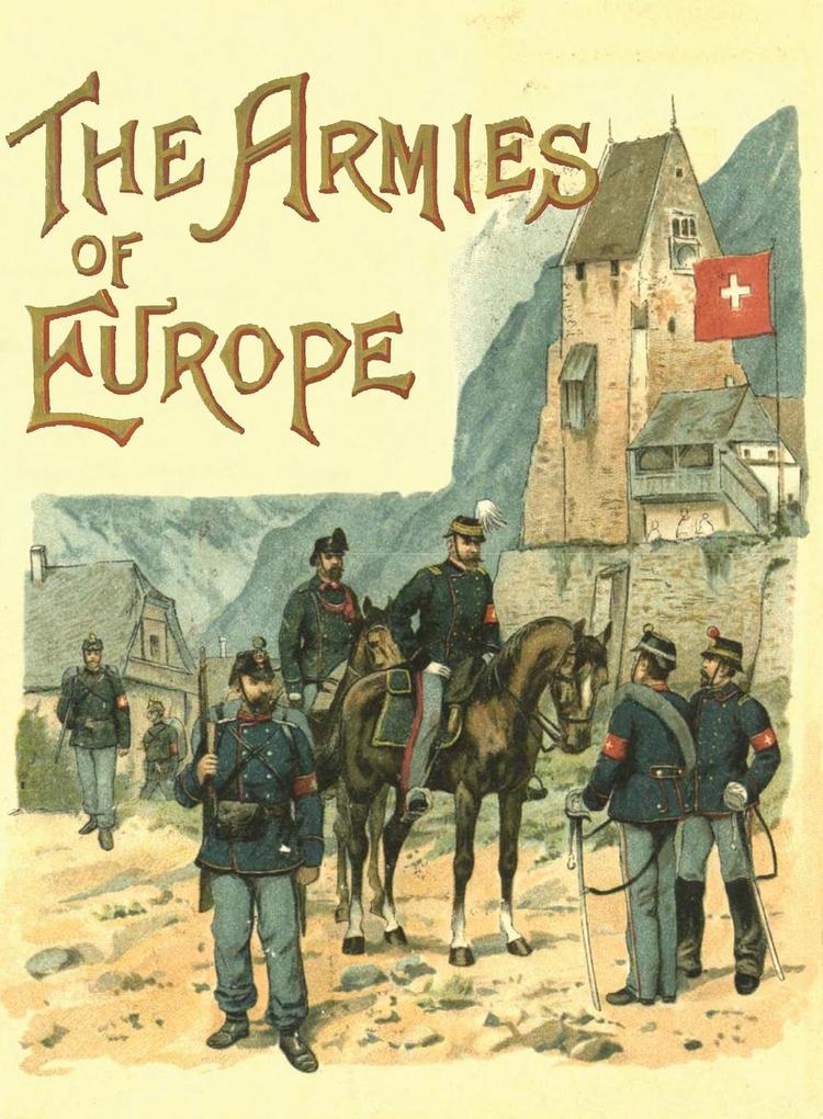 The Armies of Europe Illustrated
