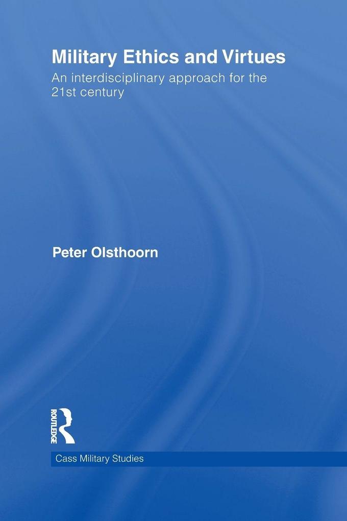 Military Ethics and Virtues