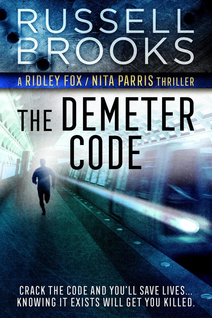 The Demeter Code (Ridley Fox/Nita Parris Spy Series #3)
