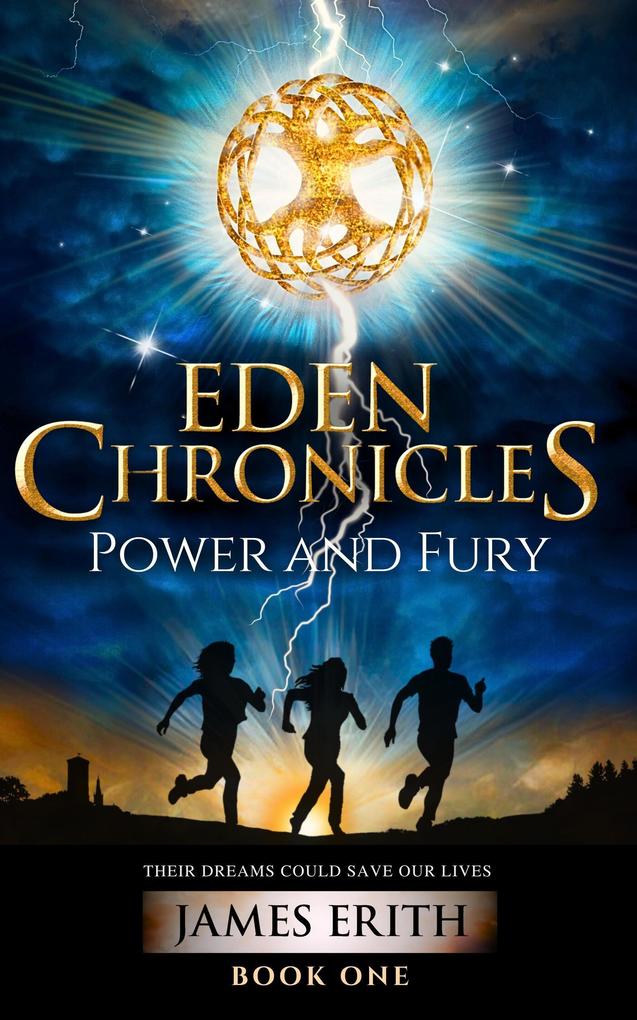 Power and Fury (Eden Chronicles #1)