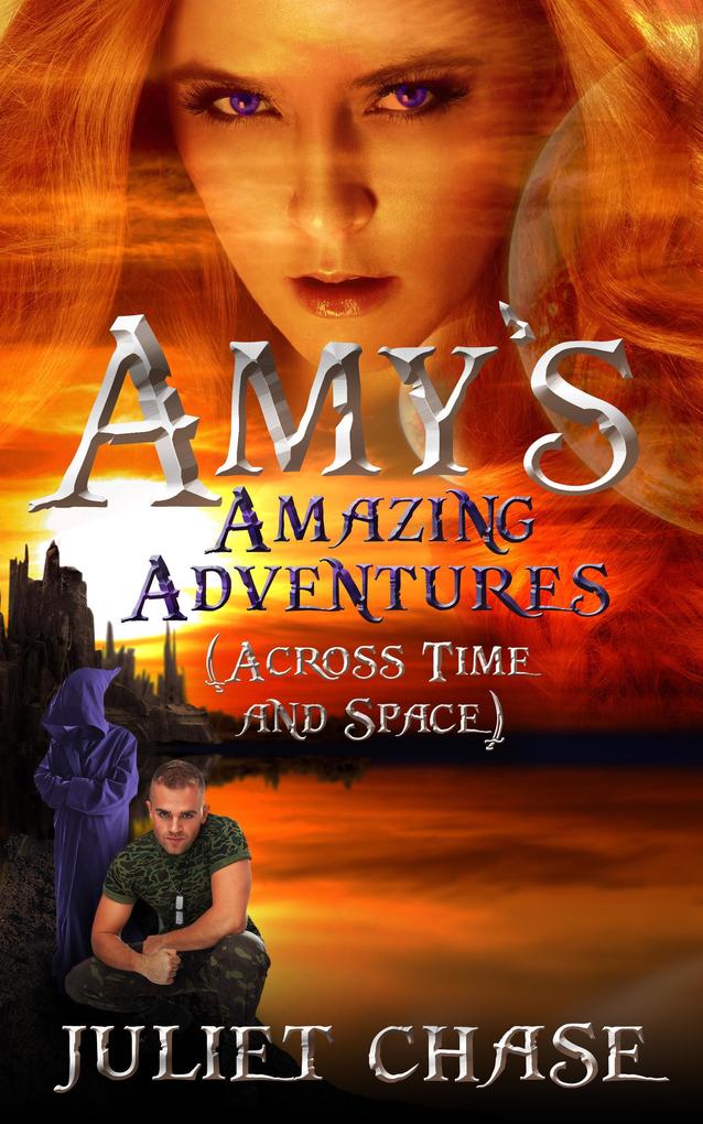 Amy‘s Amazing Adventures (Across Time and Space)