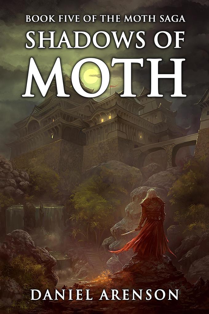 Shadows of Moth (The Moth Saga #5)