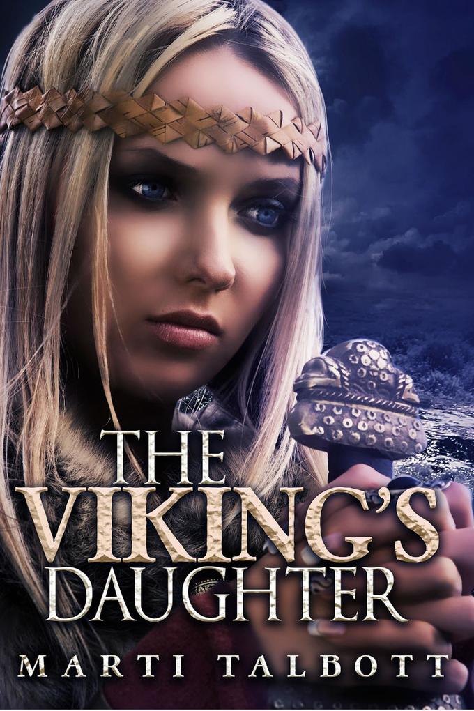 The Viking‘s Daughter (The Viking Series #2)