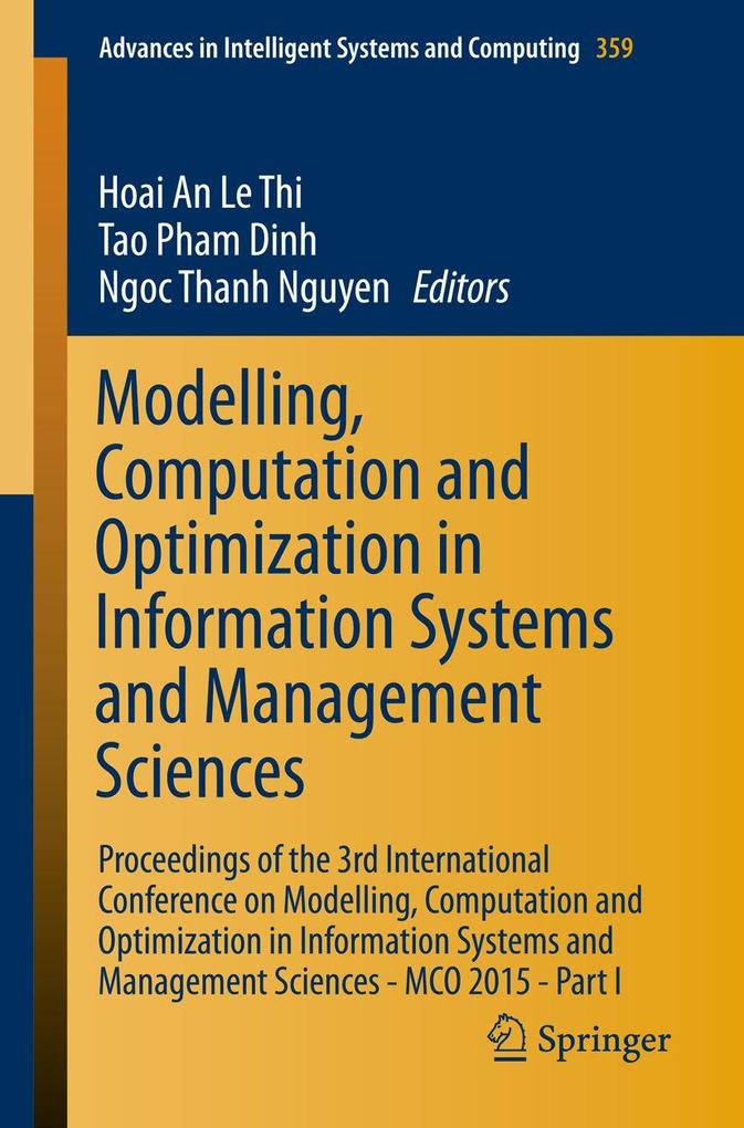 Modelling Computation and Optimization in Information Systems and Management Sciences