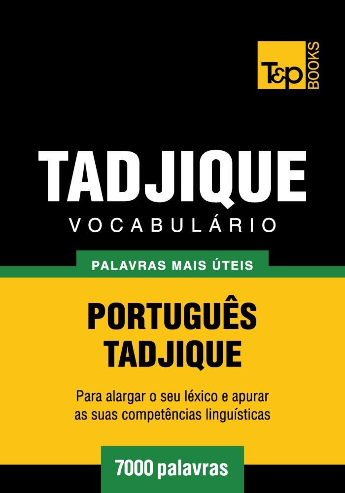 Vocabulário Português-Tadjique - 7000 palavras