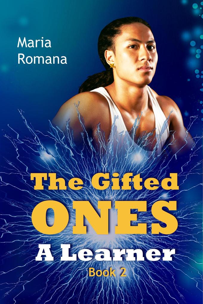 The Gifted Ones: A Learner (Book 2)