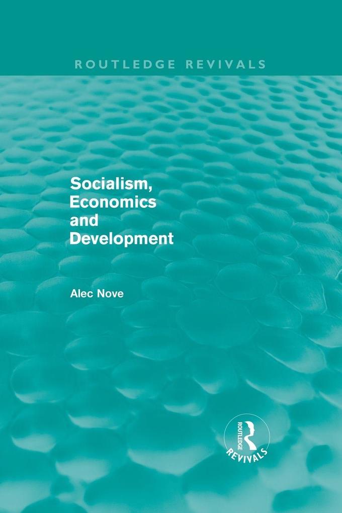 Socialism Economics and Development (Routledge Revivals)