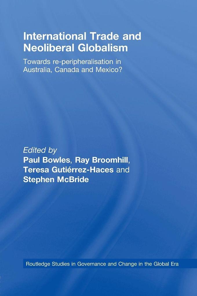 International Trade and Neoliberal Globalism