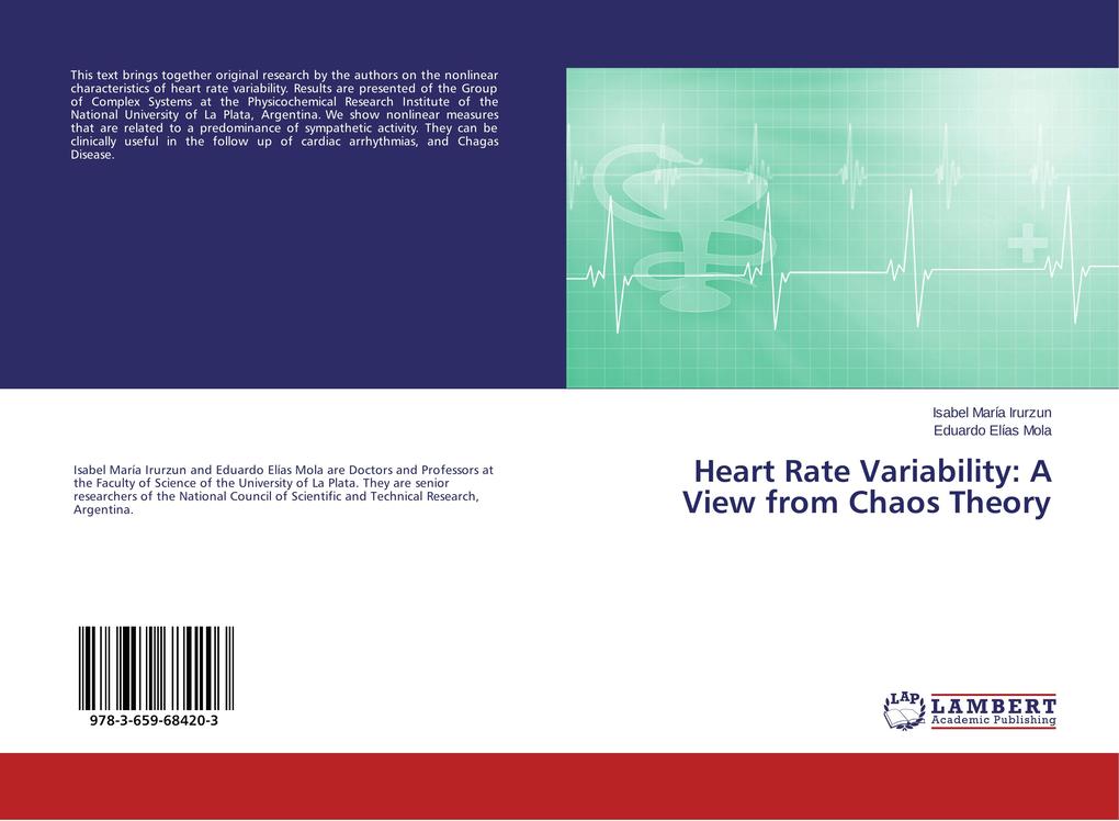 Heart Rate Variability: A View from Chaos Theory