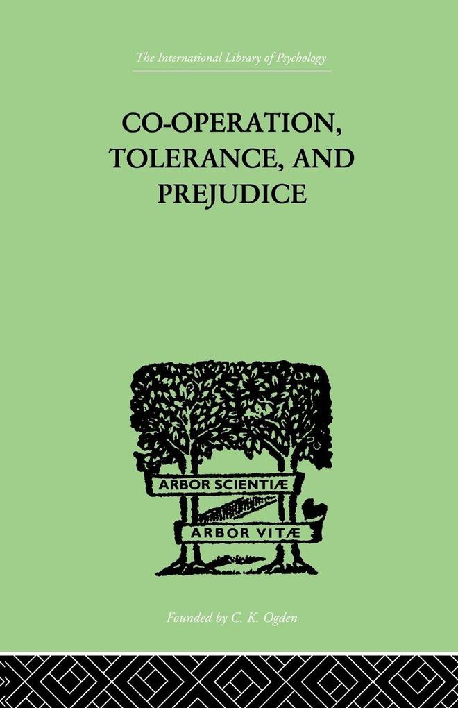 Co-Operation Tolerance And Prejudice