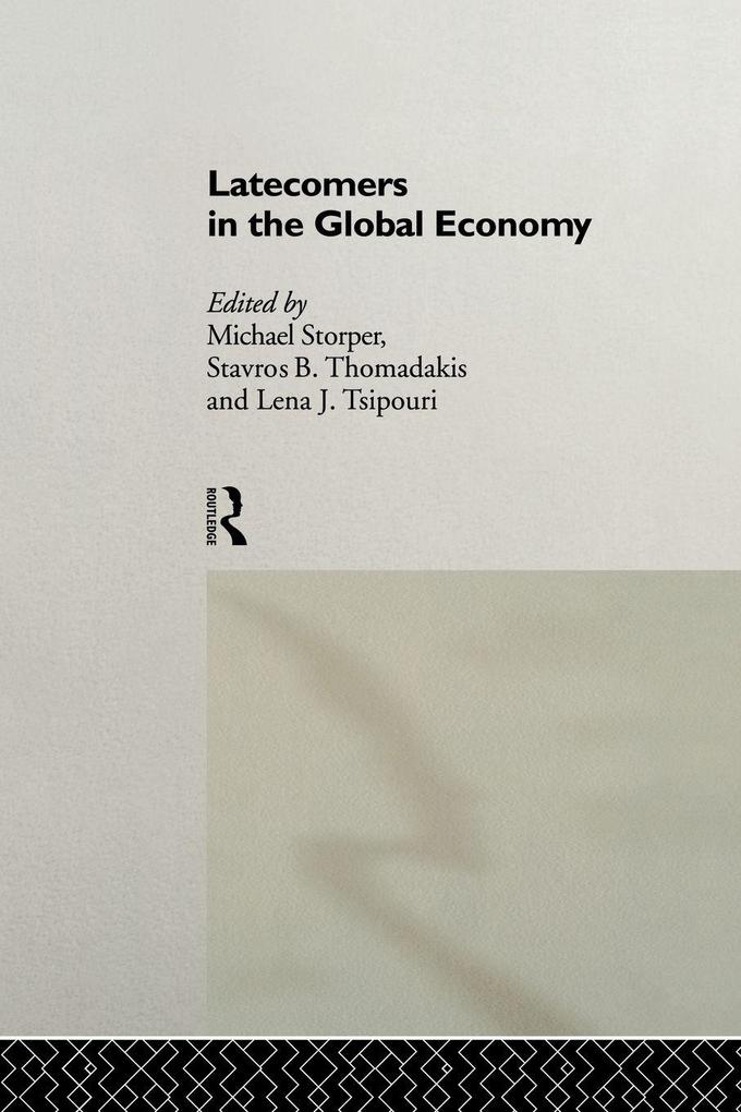 Latecomers in the Global Economy