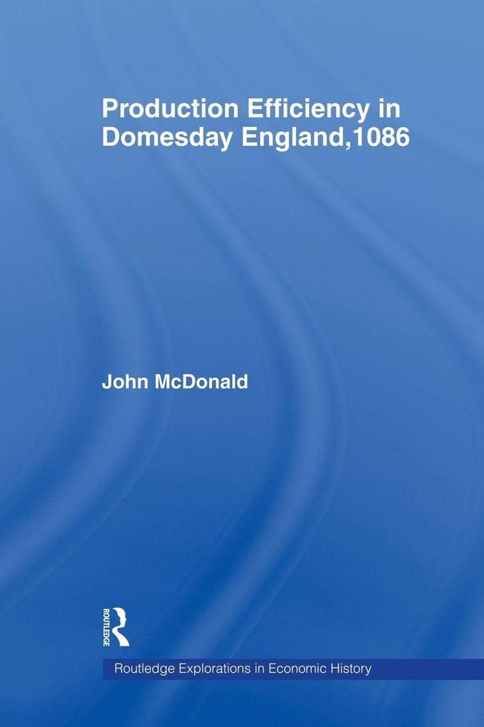 Production Efficiency in Domesday England 1086